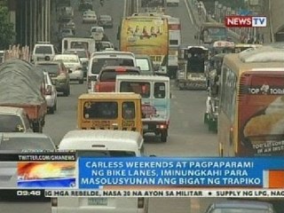 Carless weekends at pagpaparami ng bike lanes, iminungkahi para masolusyunan ang bigat ng trapiko