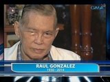 Saksi: Dating Justice Sec. Raul Gonzalez, pumanaw sa edad na 83