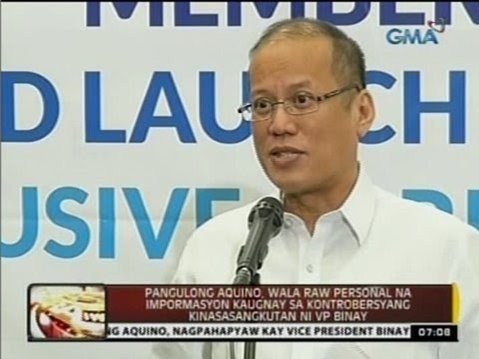 PNoy, wala raw personal na impormasyon kaugnay sa kontrobersyang kinasasangkutan ni VP Binay