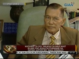 Watawat sa DOJ, inilagay sa half mast bilang pag-alala sa pumanaw na si Raul Gonzalez