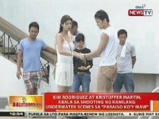 BT: Kim Rodriguez at Kristoffer Martin, abala sa shooting ng kanilang underwater scenes