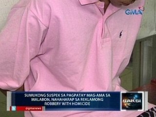 Isa sa mga suspek sa pagpatay sa mag-ama, sumuko na at nahaharap sa reklamong robbery with homicide