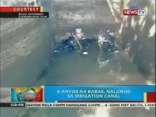 下载视频: 5-anyos na babae, nalunod sa irrigation canal sa Camarines Sur