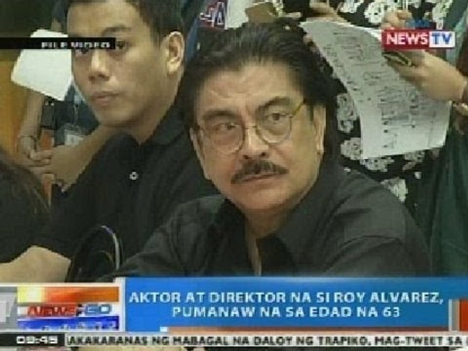 NTG: Aktor at Direktor na si Roy Alvarez, pumanaw na sa edad na 63