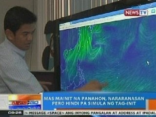 NTG: Mas mainit na panahon, nararanasan pero hindi pa simula ng tag-init