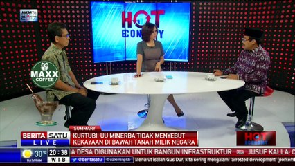 Hot Economy: Efek Aturan Baru Minerba #3