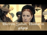 Hürrem Sultan, Hünkar'ın Gölgesi - Muhteşem Yüzyıl 130.Bölüm