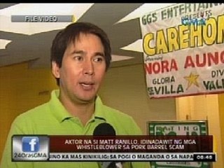 24 Oras: Aktor na si Mat Ranillo, idinadawit ng mga whistleblower sa pork barrel scam