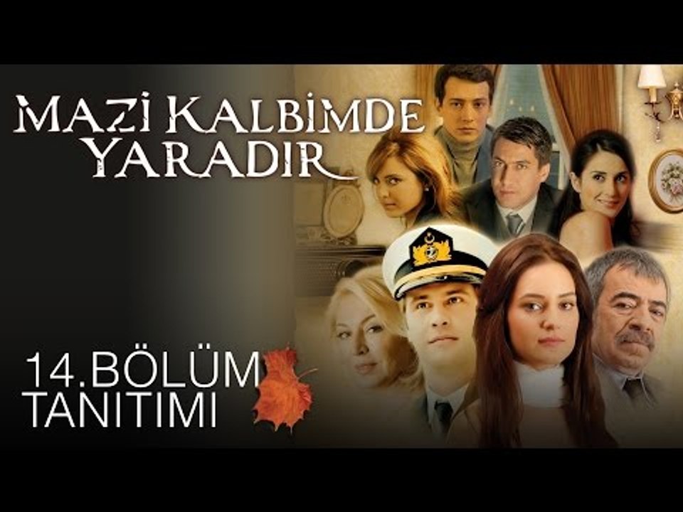 Mazi Kalbimde Yaradır - 14.Bölüm Tanıtımı
