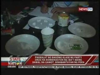 SONA: Pagkalat ng bagong klase ng party drug, binabantayan ng PDEA