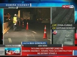 NTVL: 3 southbound lanes ng Osmeña Highway, isinara para sa construction ng Skyway stage 3