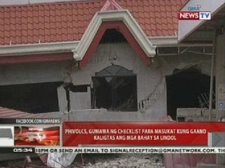 QRT: Phivolcs, gumawa ng checklist para masukat kung gaano kaligtas ang mga bahay sa lindol
