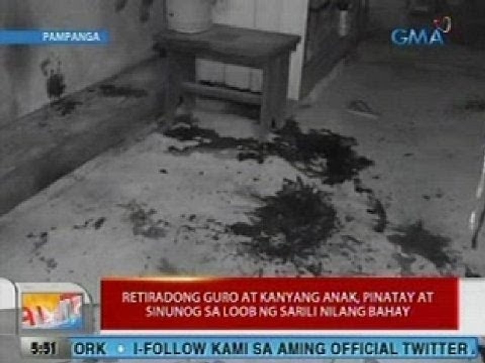 UB: Retiradong guro at kanyang anak, pinatay at sinunog sa loob ng sarili nilang bahay sa Pampanga