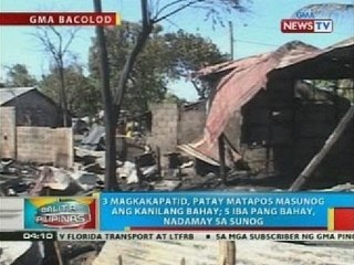 BP: 3 magkakapatid, patay matapos masunog ang kanilang bahay sa Bacolod City