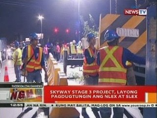 BT: Skyway Stage 3 Project, layong pagdugtungin ang NLEX at SLEX