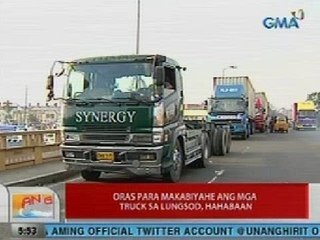 UB: Oras para makabiyahe ang mga truck sa Maynila, hahabaan