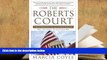 PDF [FREE] DOWNLOAD  The Roberts Court: The Struggle for the Constitution READ ONLINE