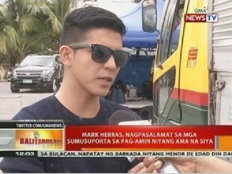BT: Mark Herras, nagpasalamat sa mga sumusuporta sa pag-amin niyang ama na siya