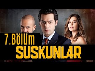 Suskunlar 7. Bölüm