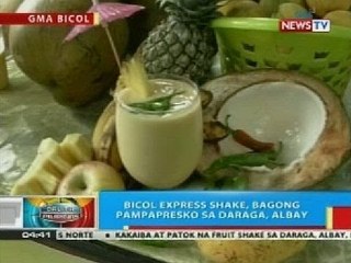 BP: Bicol express shake, bagong pampapresko sa Daraga, Albay