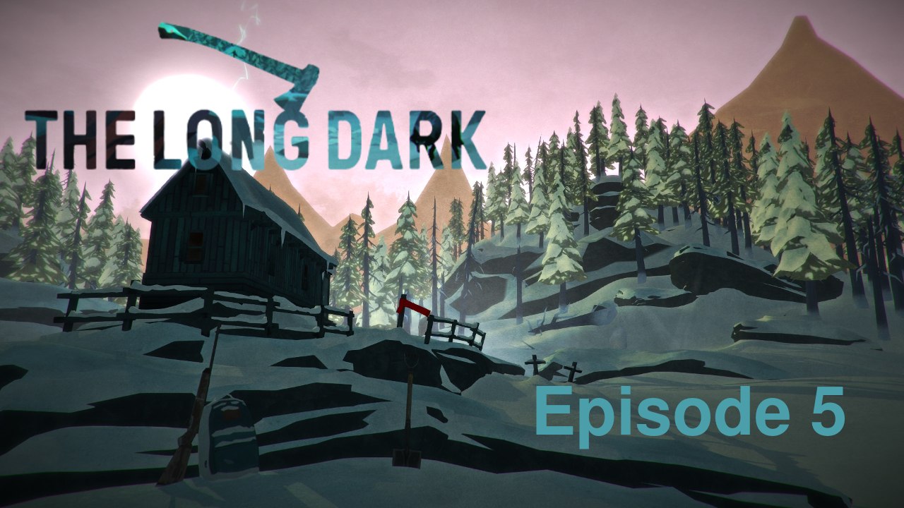 The Long Dark - Episode 5 - Making Our Way - Linux Native