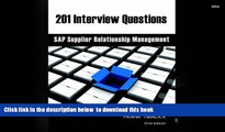 PDF [DOWNLOAD] 201 Interview Questions - SAP Supplier Relationship Management FOR IPAD