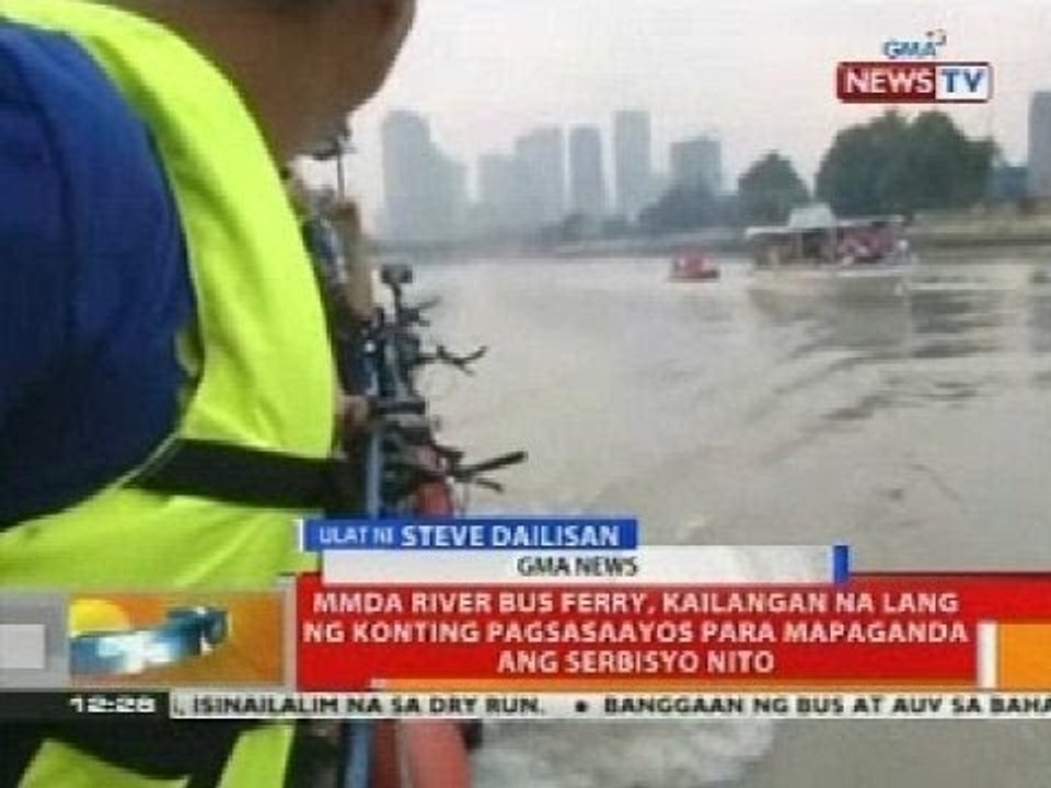 BT: MMDA river bus ferry, kailangan na lang ng konting pagsasaayos