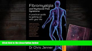 PDF  Fibromyalgia and Myofascial Pain Syndrome: A self-help guide Dr Chris Jenner Full Book