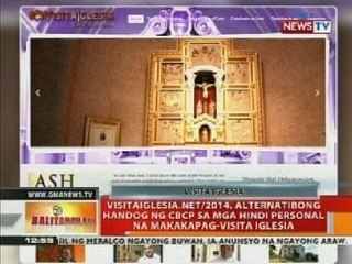 Visitaiglesia.net/2014, alternatibong handog ng CBCP sa mga 'di personal na makakapag-Visita Iglesia