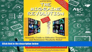 PDF  The Migraine Revolution: We Can End the Tyranny Scientific Guide to Effective Treatment and