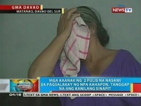 Mga kaanak ng mga 2 pulis na nasawi sa pagsalakay ng NPA, tanggap na ang kanilang sinapit