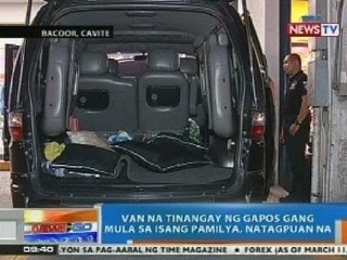 NTG: Van na tinangay ng Gapos Gang mula sa isang pamilya sa Parañaque, natagpuan sa Cavite