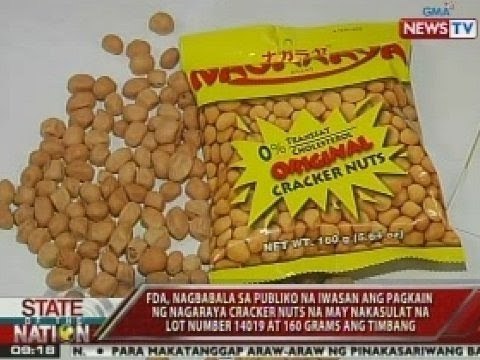 SONA: FDA, nagbabala sa publiko na iwasan ang pagkain ng Nagaraya Cracker Nuts