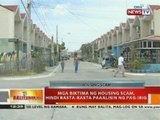 BT: Mga biktima ng housing scam, hindi basta-basta paaalisin ng Pag-ibig