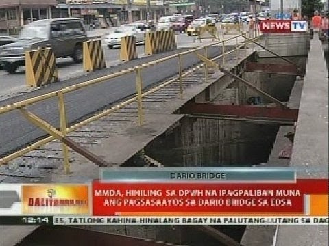 BT: DPWH na ipagpaliban muna ang pagsasaayos sa Dario Bridge sa EDSA