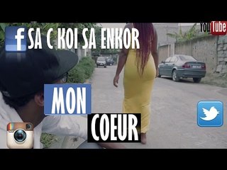SA C KOI SA ENKOR-MON COEUR