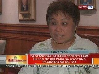 BT: Pagtanggal sa bank secrecy law, hiling ng BIR sa wastong pagbabayad ng tax