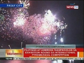 Download Video: Pilipinas at Amerika, nagpasiklap sa exhibition round sa Int'l pyromusical competition