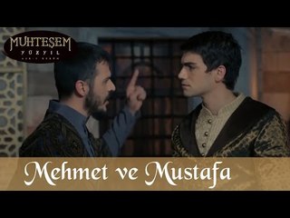 Şehzade Mehmet ve Mustafa - Muhteşem Yüzyıl 84.Bölüm
