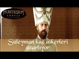 Süleyman Kaz Askerleri Azarlıyor  - Muhteşem Yüzyıl 33.Bölüm