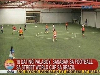 UB: 18 dating palaboy, sasabak sa football sa Street World Cup sa Brazil