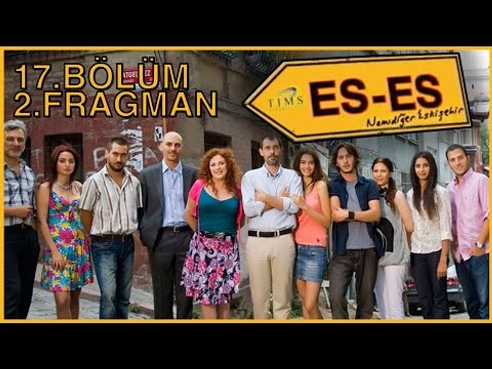 Es-Es - 17.Bölüm 2.Tanıtım