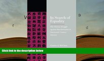 BEST PDF  In Search of Equality: The Chinese Struggle against Discrimination in Nineteenth-Century