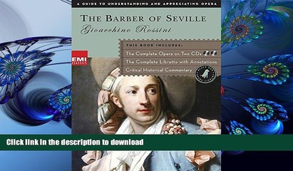 DOWNLOAD EBOOK Barber of Seville (Black Dog Opera Library) Gioacchino Rossini For Ipad