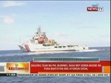 Bagong team ng PHL Marines, nasa BRP Sierra Madre na para bantayan ang Ayungin Shoal
