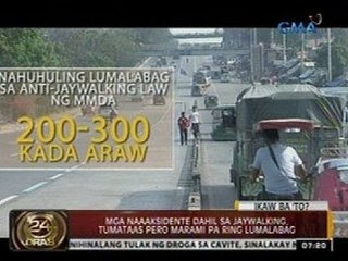 24 Oras: Ikaw ba' to? Ilang pinoy, nakaugalian nang hindi dumaan sa tamang tawiran