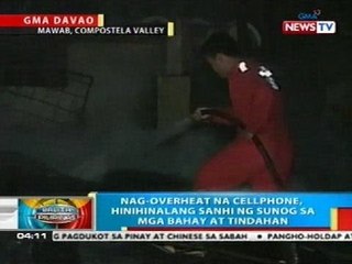 Download Video: Nag-overheat na cellphone, hinihinalang sanhi ng sunog sa Compostela Valley