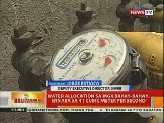 BT: Water allocation sa mga bahay-bahay, ibinaba sa 41 cubic meter per second