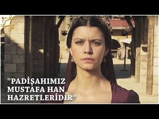 Muhteşem Yüzyıl Kösem 30.Bölüm | "Padişahımız Mustafa Han Hazretleridir"
