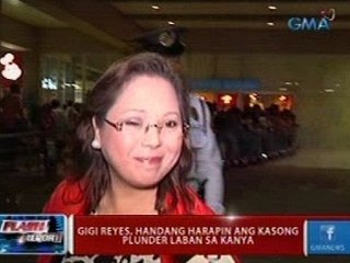 Gigi Reyes, handang harapin ang kasong plunder laban sa kanya